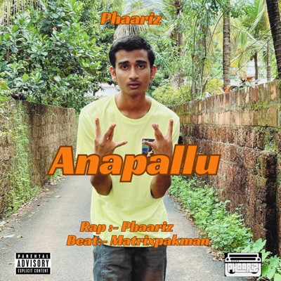 ANAPALLU (feat. MatrixPakman) - Single