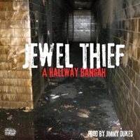 Jewel Thief - Single - Durty Rob
