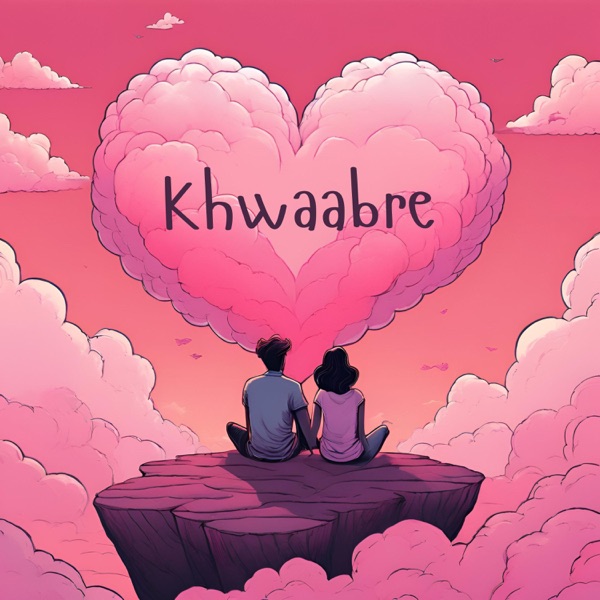 Khwaabre - Single