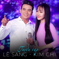 Tuyển tập Lê Sang - Kim Chi (Instrumental) - Kim Chi & Lê Sang