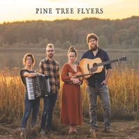 Pine Tree Flyers by Pine Tree Flyers on Apple Music