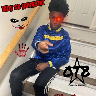 Why So Gangster - EP
