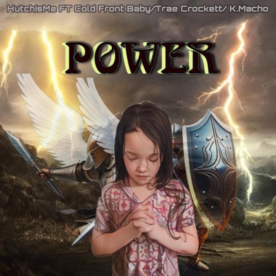 Power (feat. Cold Front Baby, Trae Crockett & K.Macho) - Single