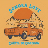 Sonora Love - Single - Cartel de Obregón