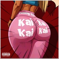 kai kai kai kai - Single - Remmy XO