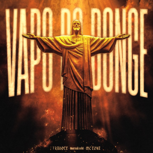VAPO DO BONGE - Single