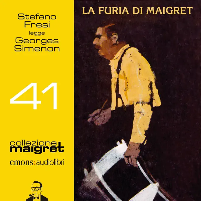 La furia di Maigret: Collezione Maigret, Vol. 41