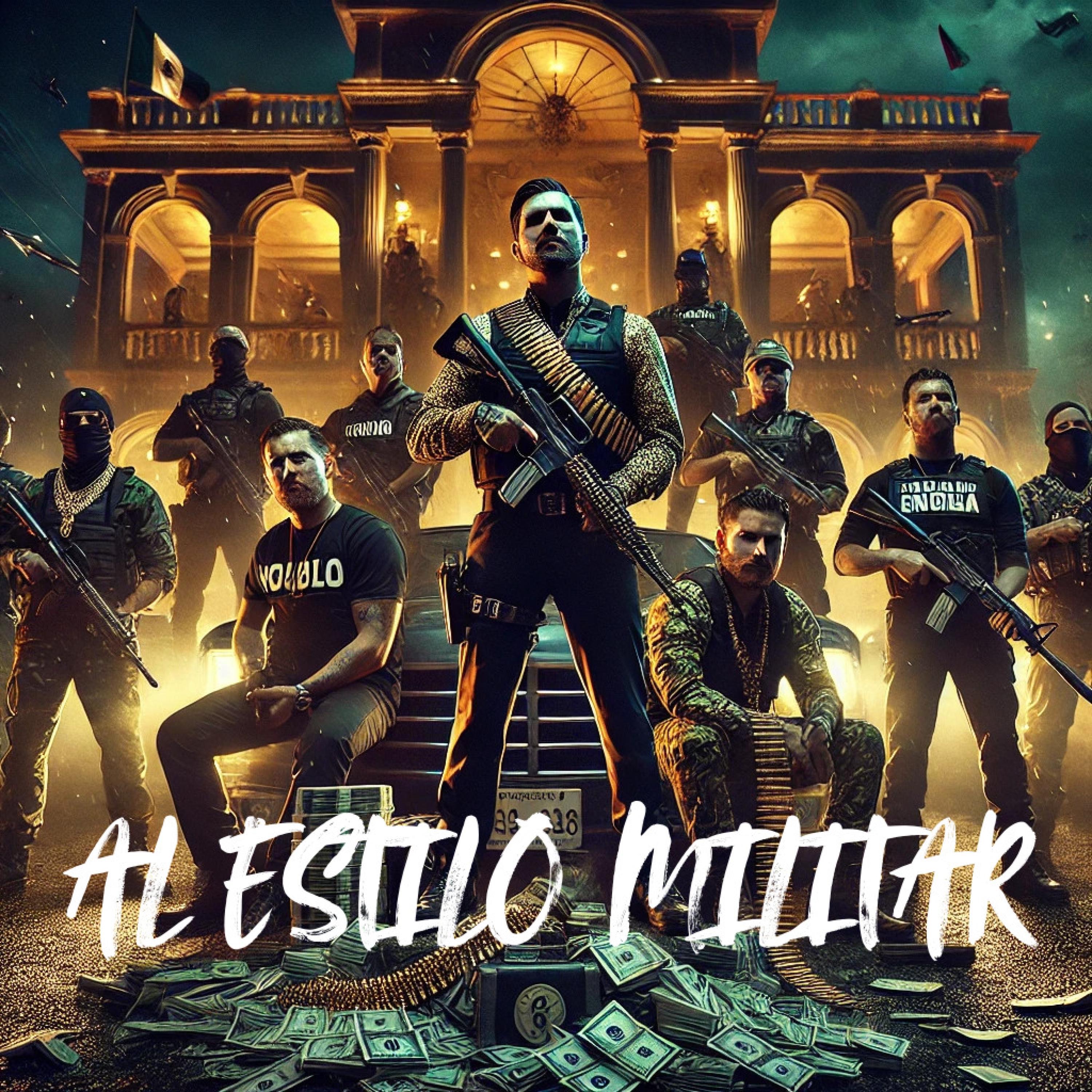 Al Estilo Militar - Single