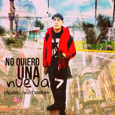 No Quiero una Nueva - Single