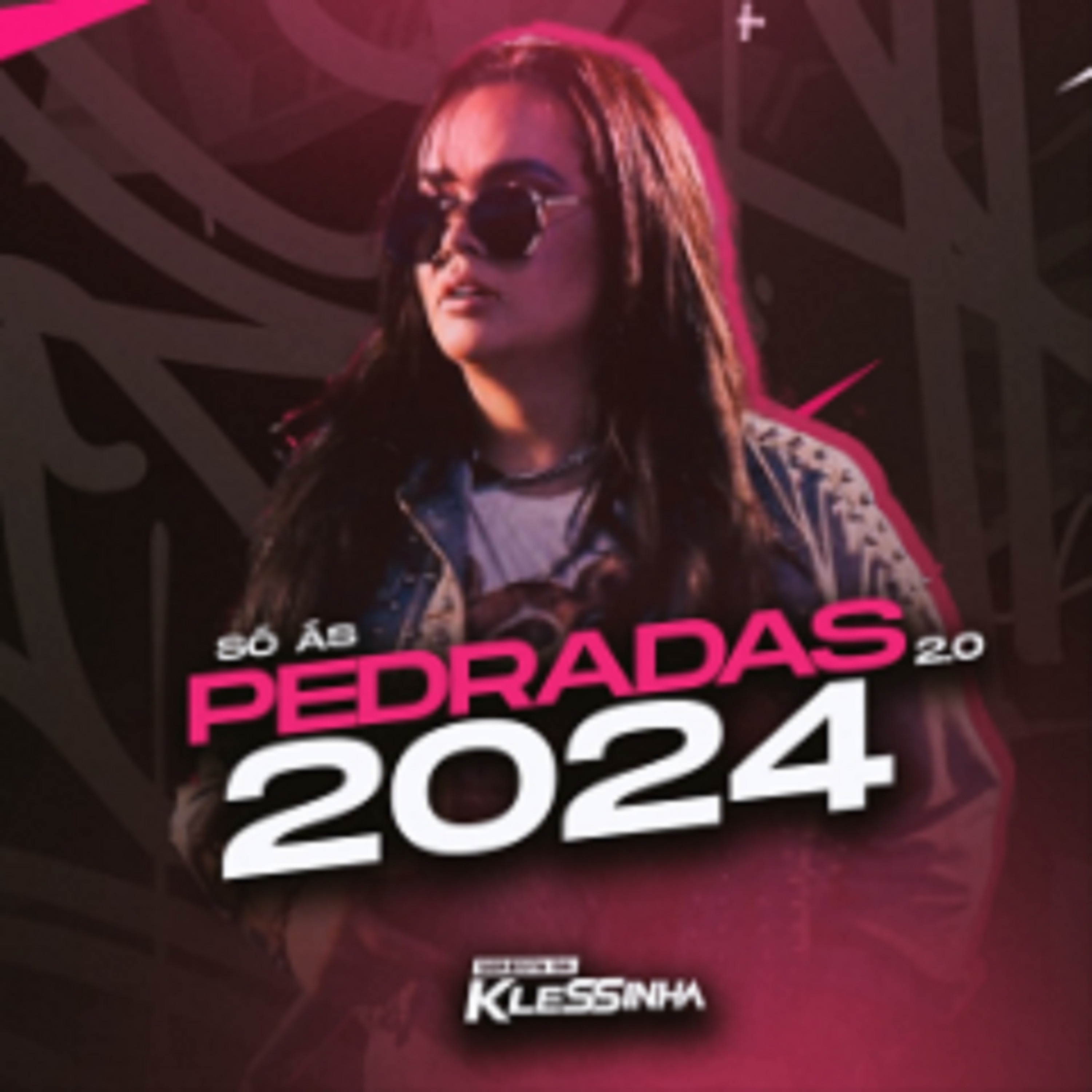 Seresta da Klessinha - Só as Pedradas 2.0 2024