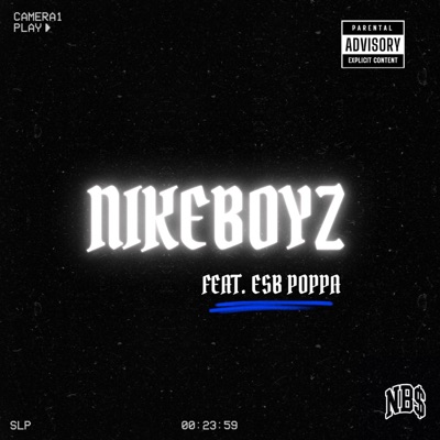 NIKEBOYZ (feat. ESB Poppa) - Single