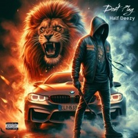 Don't Play (feat. Spice 1) - Single - Half Deezy