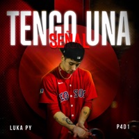 Tengo una señal - Single - P4D1 & Luka py