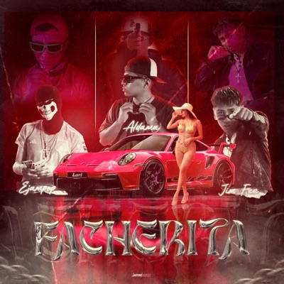 Facherita (feat. Aldama & Jim Fce) - Single