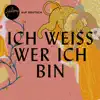 Ich weiss wer ich bin