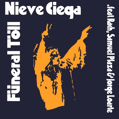 Nieve Ciega (feat. Rach, Samuel Plaza & Jorge Loarte) - Single