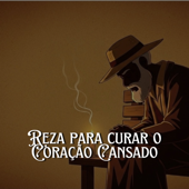 Reza para Curar o Coração Cansado song art