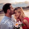 Thomas Wiesel Die Sprache der Liebe Die Sprache der Liebe - Single