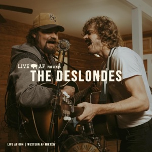 The Deslondes Live AF Session (Live AF Version) - EP