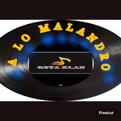 A lo malandro beta klan 12 - Single