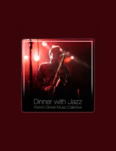 收听 French Dinner Music Collective、观看音乐视频、阅读小传、查看巡演日期等 ！