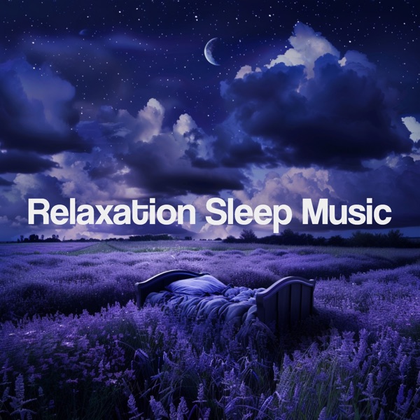 Relaxation Sleep Music