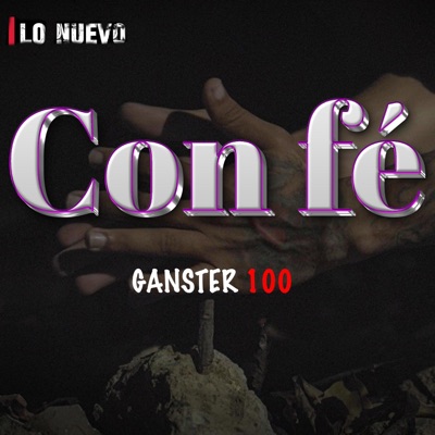 Ganster100 - Con fé - Single