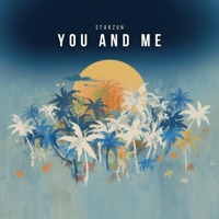 You And Me - Single - Starzun