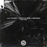 Dooms Night - Single - Lilly Palmer, Azzido Da Bass & Timo Maas