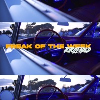 Freak Of The Week - Single - Jojo2Faded & HStreetRaps