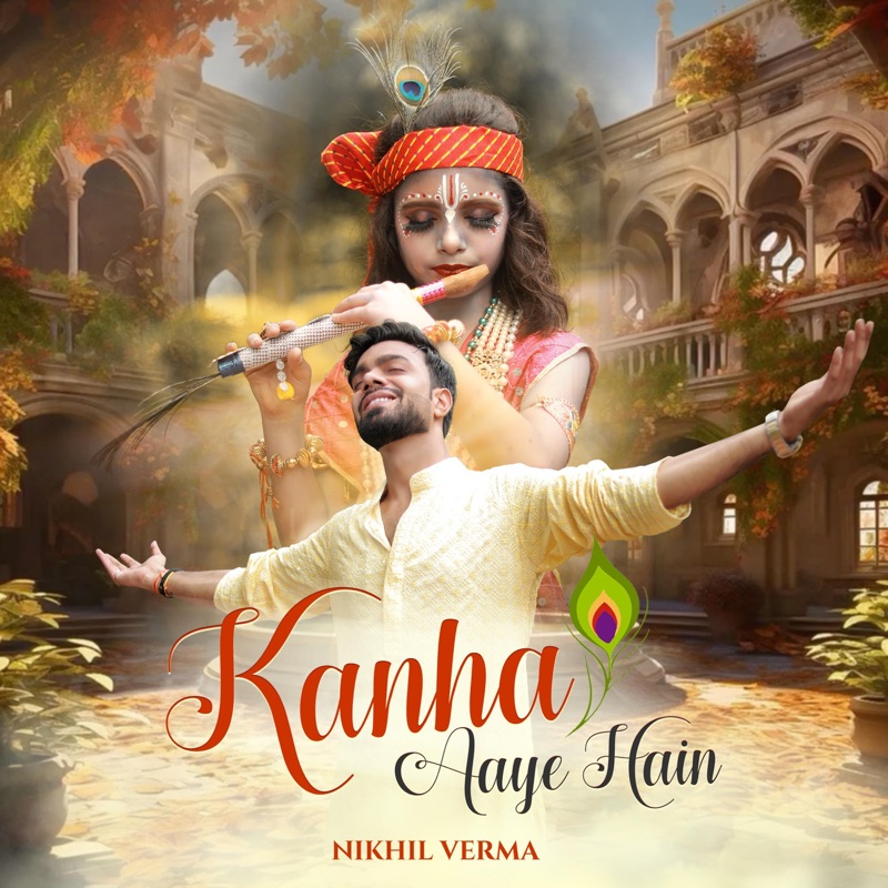 Kanha Aaye Hain - Single