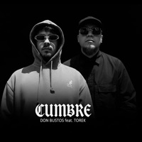 Cumbre (feat. Don Bustos) - Single - TOREK