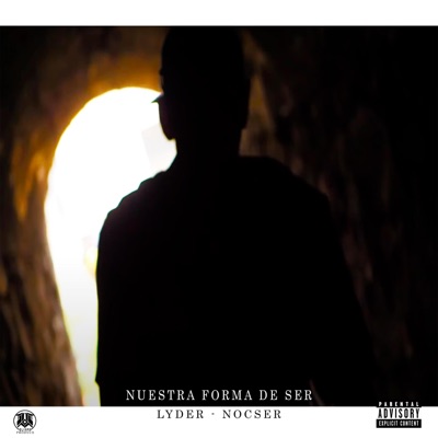 Nuestra forma de ser (feat. Nocser & PROYECTO OLIMPO) - Single
