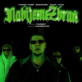 Nabijeme zbraň (feat. Chio & Farizey) Taipan Haze, Saimonsa & Xyno