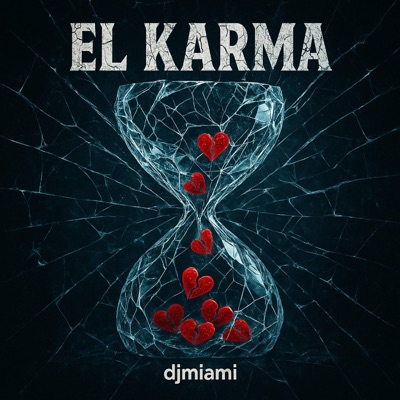 DJMIAMI - El karma