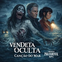Ordem Paranormal: Vendeta Oculta, Vol. 2 - EP - Mediadnx