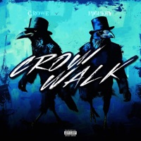 Crow Walk - Single - C.Rowe & Highkey