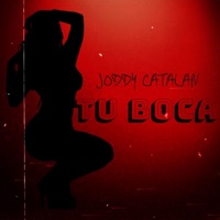 TU BOCA - Single - Joddy Catalán