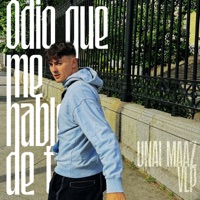 Odio que me hablen de ti (feat. Twelve) - Single - unai maaz