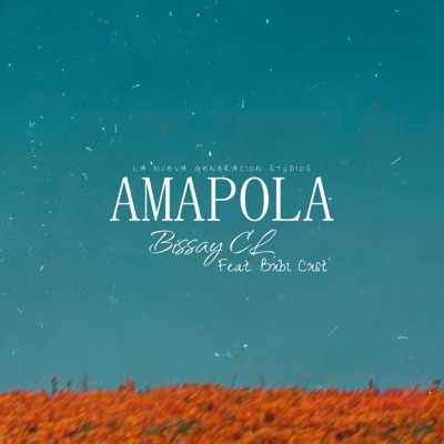 AMAPOLA (feat. Babi Cxst) - Single