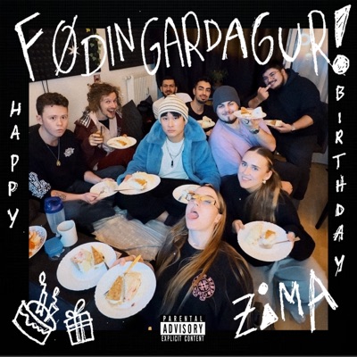 ZIMAS FØÐINGARDAGUR (feat. Mamellow, Johnny Lachsfisch, Skita, Rannva, Santos, Valero, Fix_94 & Malte) - Single