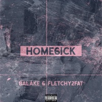 HOME6ICK (feat. Fletchy2Fat) - Single - Balåké