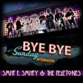 Bye Bye Sunday Afternoon