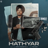 Hathyar - Single - Sidhu Moose Wala & The Kidd