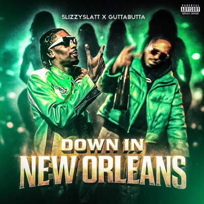 Down in New Orleans (feat. 278 Gutta Butta) - Single