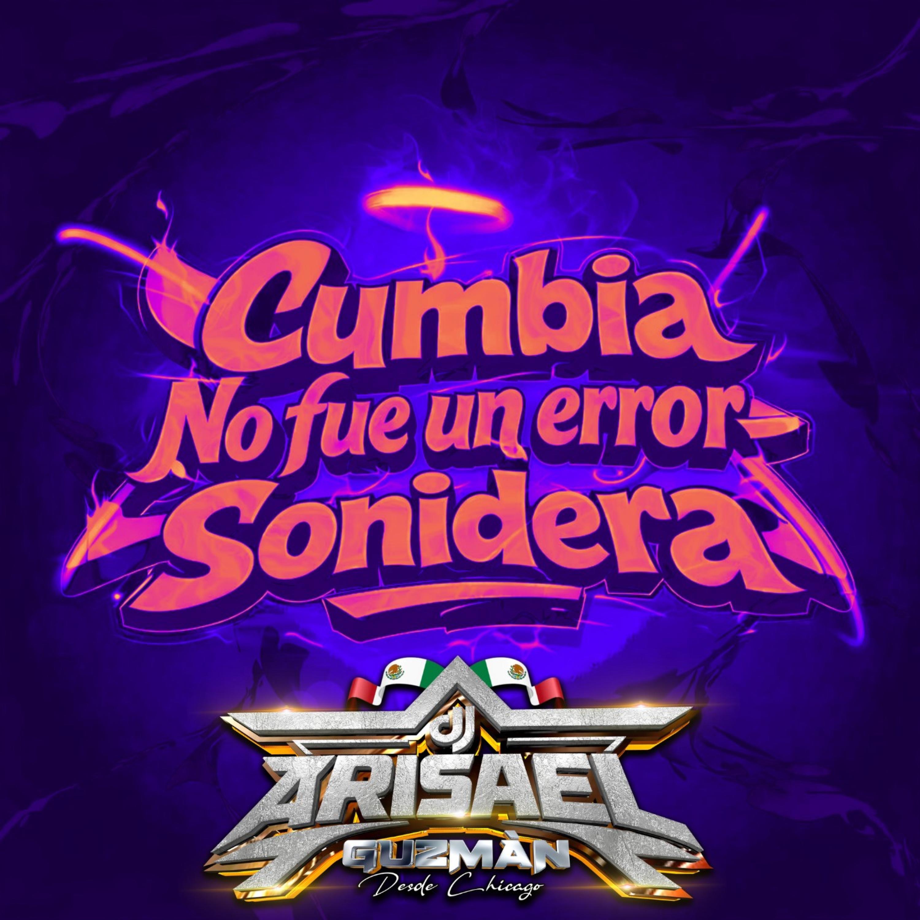 No Fue Un Error (Cumbia Sonidera) - Single