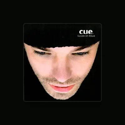 Listen to Cue, watch music videos, read bio, see tour dates & more!