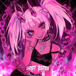 Drift Barbie - EP