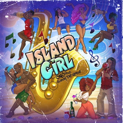 Island Girl (feat. Gandy'De'Great) - Single