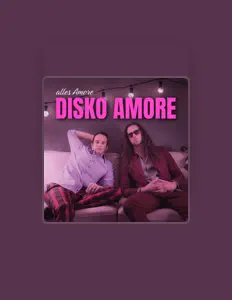 Poslechněte si interpreta Disko Amore, sledujte hudební videa, přečtěte si životopis, podívejte se na data turné a další informace.